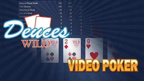 deuces wild poker how to play